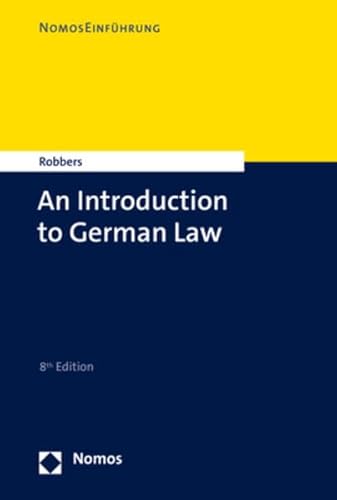 An Introduction to German Law (NomosEinführung) von Nomos