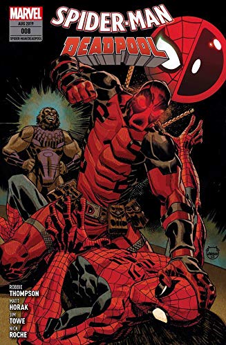 Spider-Man/Deadpool: Bd. 8: Deadpool haut rein Spider-Man/Deadpool: Bd. 8: Deadpool haut rein von Panini