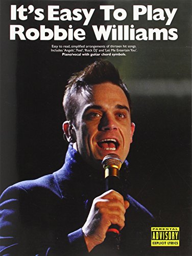 It's Easy To Play Robbie Williams It's Easy To Play Robbie Williams