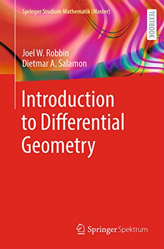 Introduction to Differential Geometry (Springer Studium Mathematik (Master))