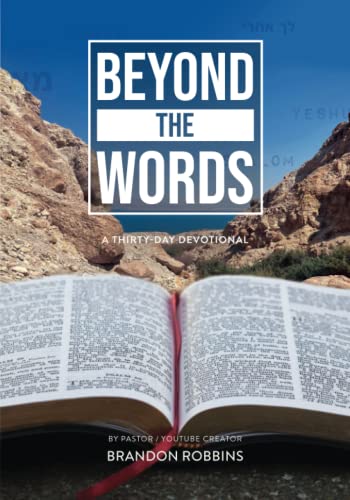 Beyond the Words: A Thirty Day Devotional