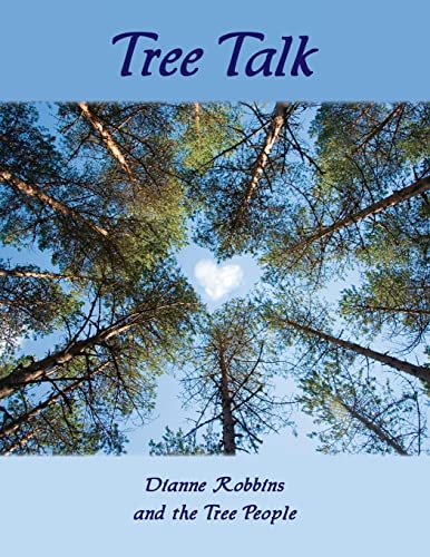 Tree Talk (full color) von Dianne Robbins