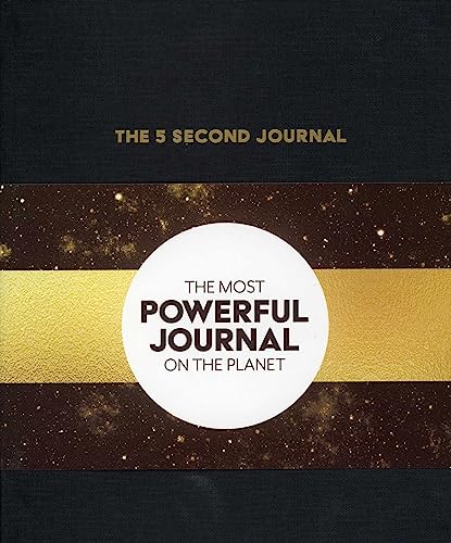 The 5 Second Journal: The Best Daily Journal and Fastest Way to Slow Down, Power Up, and Get Sh*t Done The 5 Second Journal: The Best Daily Journal and Fastest Way to Slow Down, Power Up, and Get Sh*t Done von Simon & Schuster