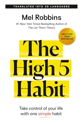The High 5 Habit: Take Control of Your Life With One Simple Habit The High 5 Habit: Take Control of Your Life With One Simple Habit von Hay House LLC