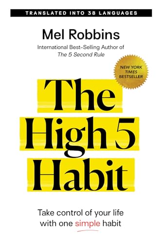 The High 5 Habit: Take Control of Your Life With One Simple Habit von Hay House LLC
