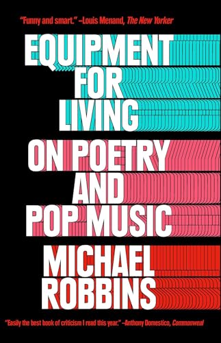 Equipment for Living: On Poetry and Pop Music von Simon & Schuster