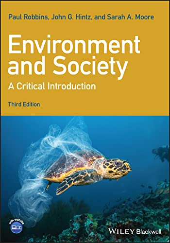 Environment and Society: A Critical Introduction (Critical Introductions to Geography) von Wiley-Blackwell