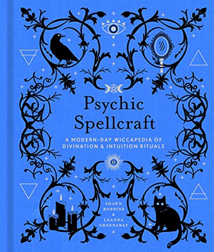 Psychic Spellcraft: A Modern-Day Wiccapedia of Divination & Intuition Rituals (The Modern-Day Witch, 12) von Sterling Ethos