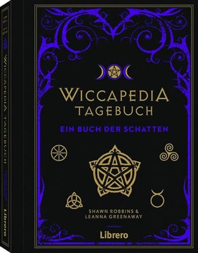 Wiccapedia Tagebuch: Ein Buch der Schatten von Librero
