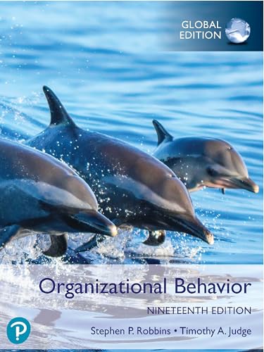 Organizational Behavior, Global Edition (Business and Economics)