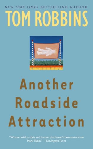 Another Roadside Attraction: A Novel von Bantam