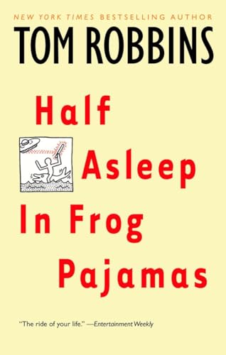 Half Asleep in Frog Pajamas: A Novel