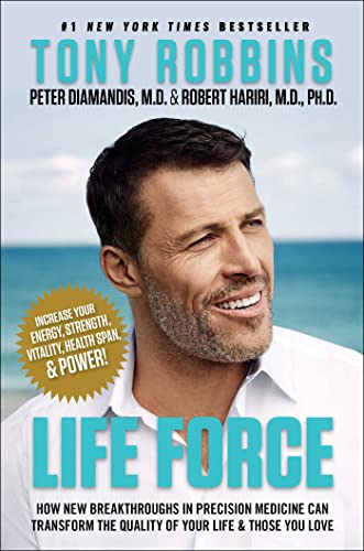 Life Force: How New Breakthroughs in Precision Medicine Can Transform the Quality of Your Life & Those You Love von Simon & Schuster
