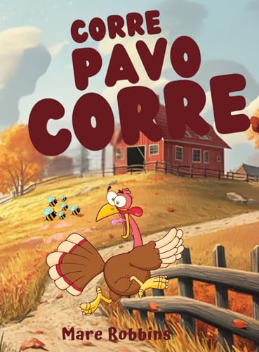 Corre, Pavo Corre von Mare Robbins