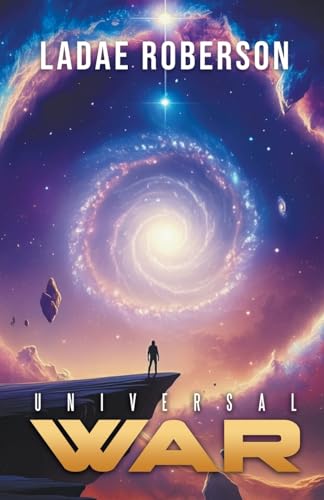 Universal War Universal War von Writers Republic LLC