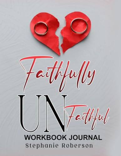 Faithfully Unfaithful - Workbook/Journal von Bowker
