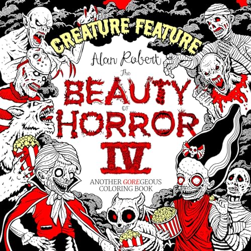 The Beauty of Horror 4: Creature Feature Coloring Book: Another Goregeous Coloring Book von IDW Publishing