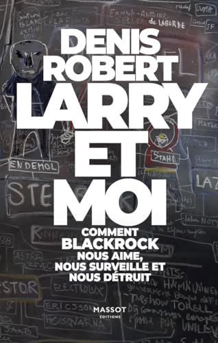 Larry et moi - Comment BlackRock nous aime, nous surveille et nous détruit von MASSOT EDITION