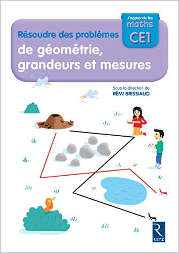 Résoudre des problèmes CE1 Cahier de géométrie, grandeurs et mesures von RETZ