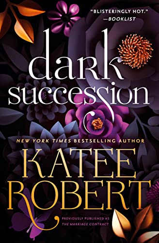 Dark Succession (previously published as The Marriage Contract)