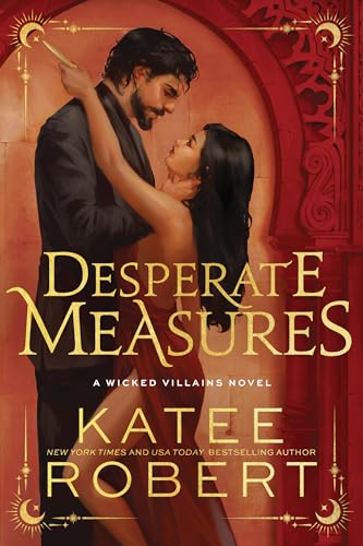 Desperate Measures (Wicked Villains, 1) von Poisoned Pen Press