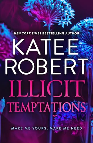 Illicit Temptations: From the author of TikTok sensation Neon Gods comes two new spicy, billionaire, opposites attract romances to read in 2025! Illicit Temptations: From the author of TikTok sensation Neon Gods comes two new spicy, billionaire, opposites attract romances to read in 2025! von Mills & Boon