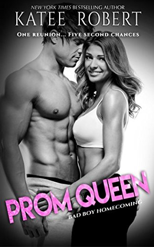 Prom Queen (Bad Boy Homecoming, Band 3)