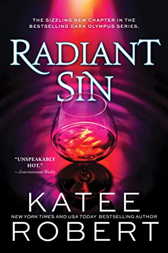 Radiant Sin: A Darkly Hot Modern Retelling of Apollo and Cassandra (Dark Olympus, 4)