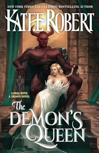 The Demon's Queen (A Deal With A Demon) von Trinkets & Tales LLC