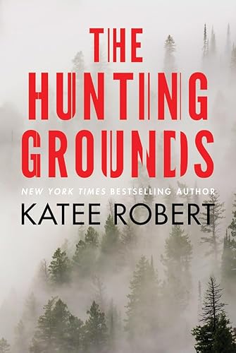 The Hunting Grounds (Hidden Sins, Band 2)