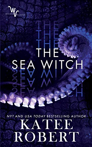 The Sea Witch (Wicked Villains, Band 5) von Trinkets & Tales LLC