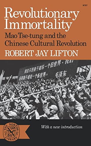 Revolutionary Immortality: Mao Tse-Tung and the Chinese Cultural Revolution (Norton Library (Paperback)) von W. W. Norton & Company