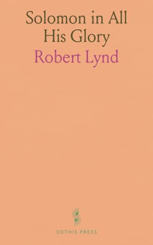 Solomon in All His Glory von Sothis Press