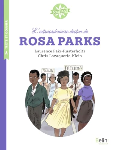 L'extraordinaire destin de Rosa Parks von BELIN EDUCATION