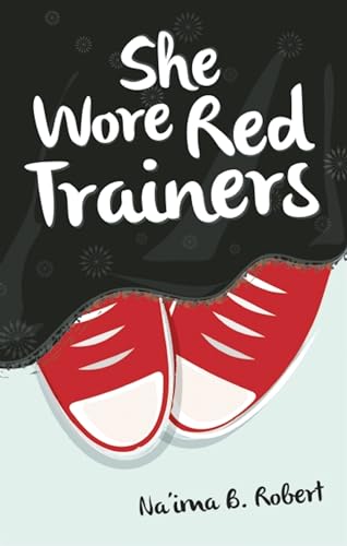 She Wore Red Trainers: A Muslim Love Story von Kube Publishing Ltd