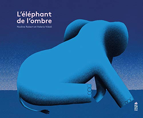 L'Eléphant de l'ombre L'Eléphant de l'ombre von SALTIMBANQUE