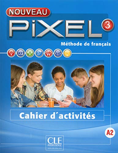 Pixel 3 Cwiczenia: Cahier d'activites 3 von CLE INTERNAT