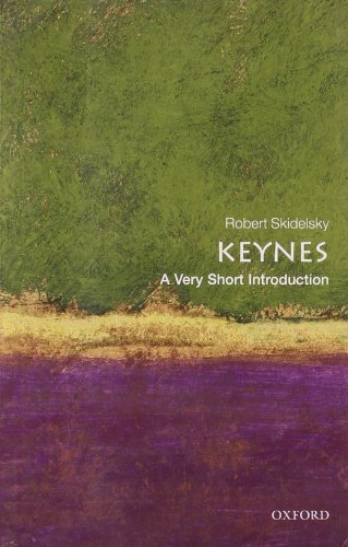Keynes: A Very Short Introduction (Very Short Introductions) von Oxford University Press