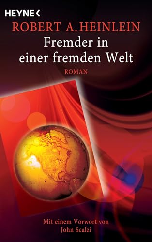 Fremder in einer fremden Welt. Roman von Heyne Taschenbuch