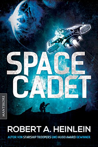 Space Cadet (dt. Ausgabe): Roman