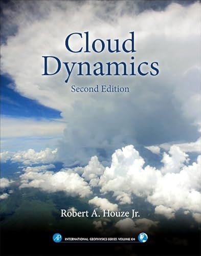 Cloud Dynamics (Volume 104) (International Geophysics, Volume 104, Band 104) von Academic Press