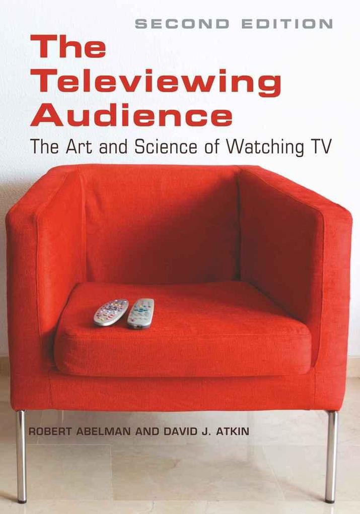The Televiewing Audience von Peter Lang
