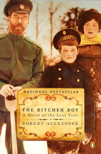 The Kitchen Boy: A Novel of the Last Tsar (A Romanov Novel, Band 1) von Penguin Books