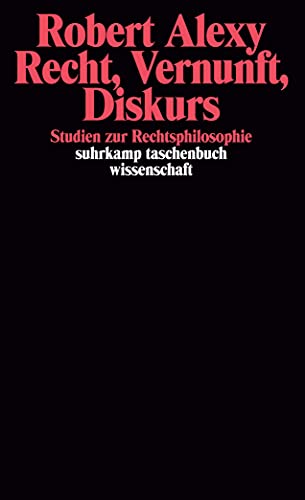 Recht, Vernunft, Diskurs. Studien zur Rechtsphilosophie von Suhrkamp Verlag AG