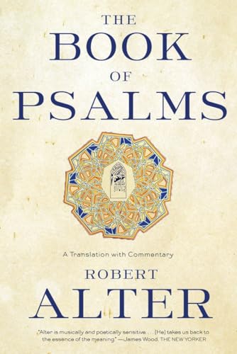 The Book of Psalms: A Translation With Commentary