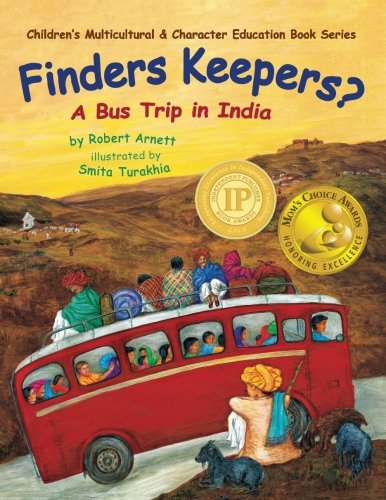 Finders Keepers?: A Bus Trip in India (Children's Multicultural & Character Education Book Series) von Atman Press