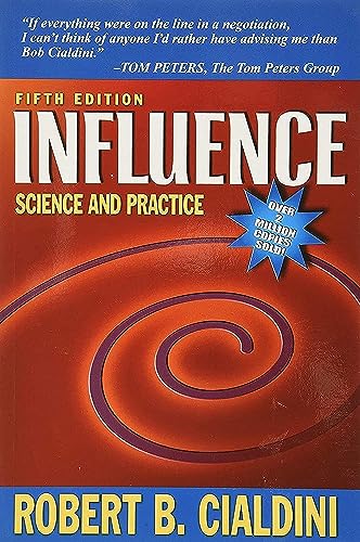 Influence: Science and Practice Influence: Science and Practice