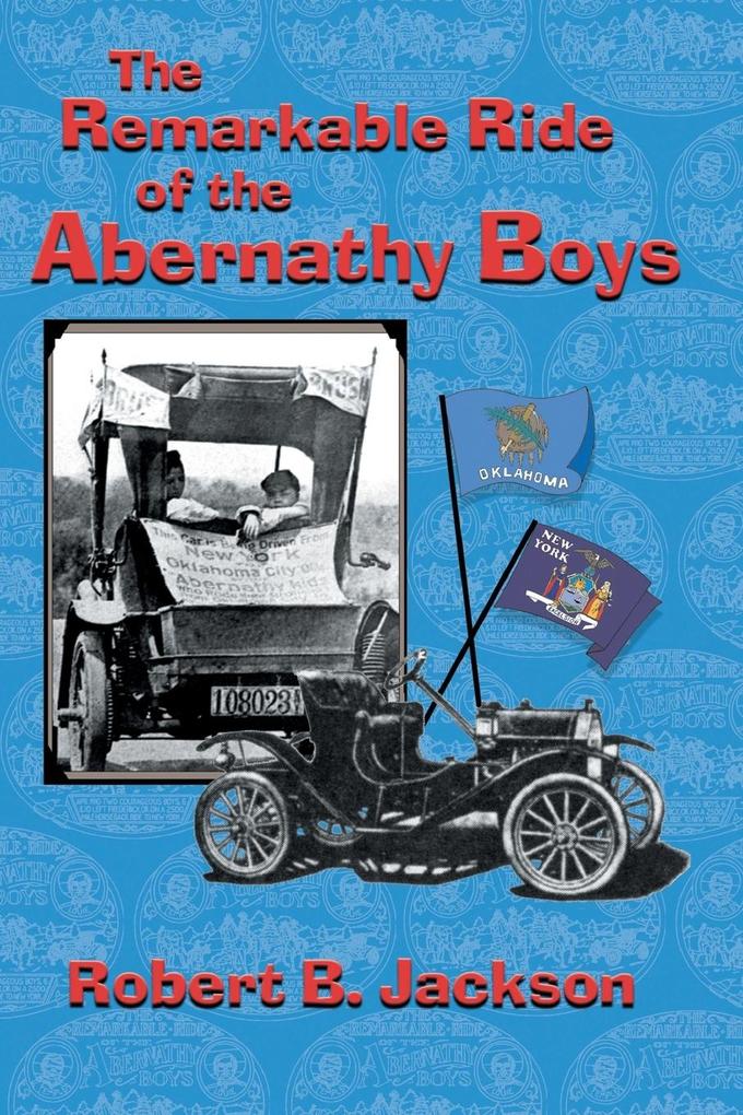 The Amazing Ride of the Abernathy Boys von Eakin Press