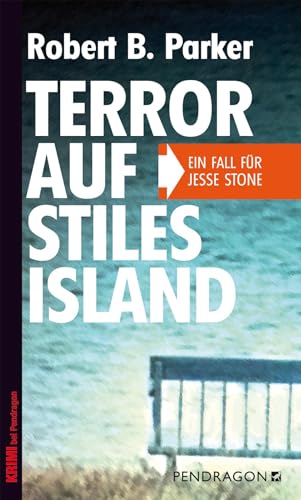 Terror auf Stiles Island: Ein Fall für Jesse Stone (Krimi bei Pendragon)