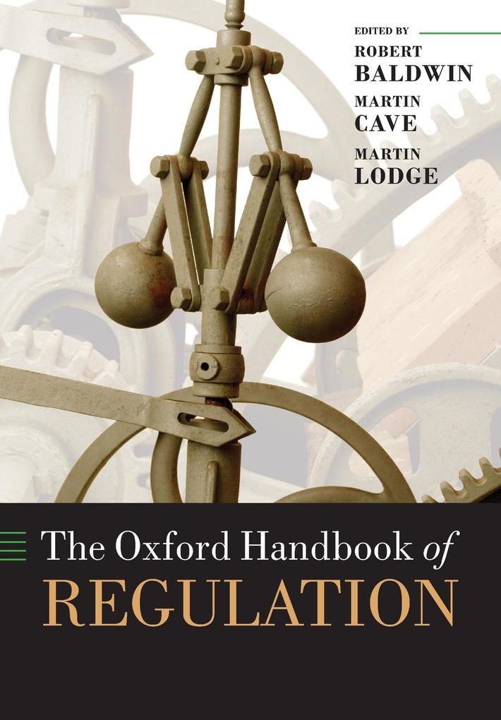 The Oxford Handbook of Regulation von OUP Oxford